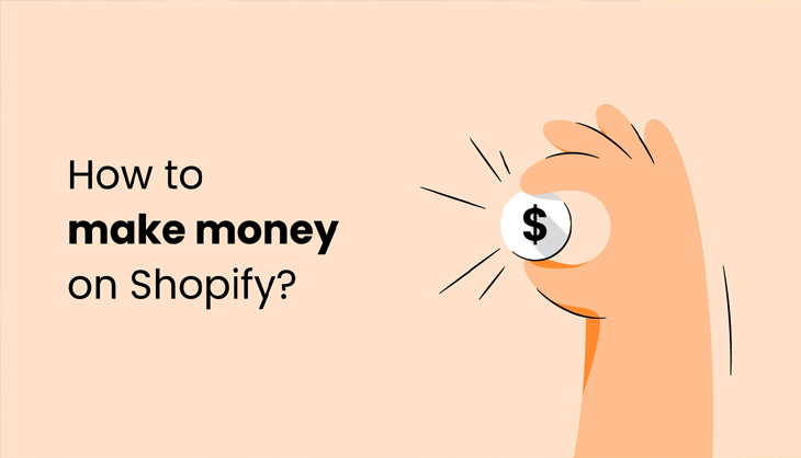 how to earn money with shopify