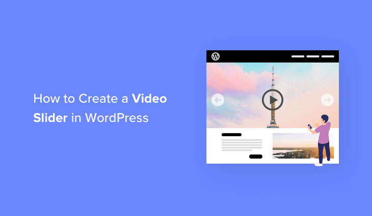 How to Create a Video Slider in WordPress