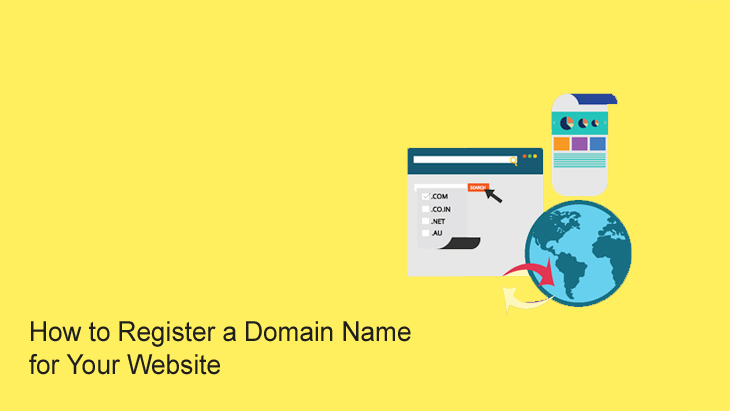 How to Register a Domain Name for Your Website